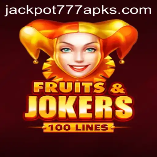 Exploring the Exciting World of FruitsAndJokers100 and Jackpot 777 APK