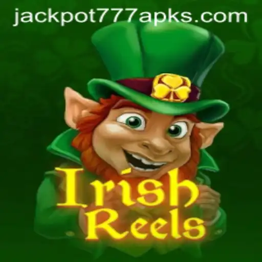 Exploring the Exciting World of IrishReels and Jackpot 777 APK