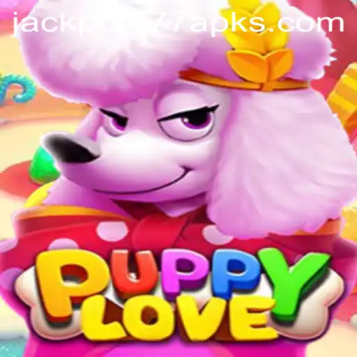 Exploring the Delightful World of PuppyLove and the Exciting Jackpot 777 APK